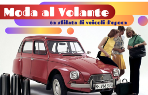Domenica 29 settembre al via la 6^ edizione di “Moda al Volante”