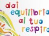 “Dai equilibrio al tuo respiro”: al via il nuovo progetto dell’associazione Salute e Sicurezza