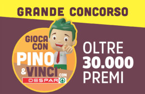 Despar Centro Sud lancia il nuovo concorso “Gioca con Pino & Vinci con Despar”