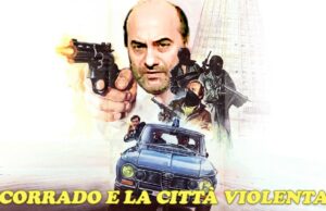 Corrado e la città violenta