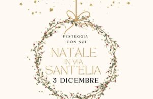 Laboratori, musica e divertimento con la prima edizione di “Natale in via Sant’Elia”