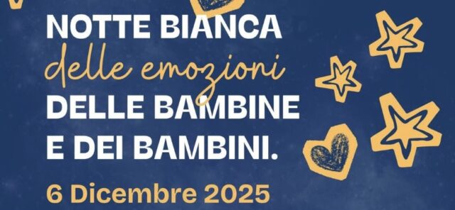 Evento a Corato La Notte Bianca delle emozioni delle bambine e dei bambini