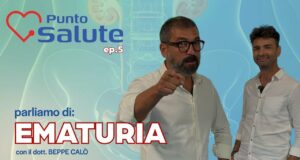(Video) Punto Salute – Ematuria, quando il sangue nelle urine è un campanello d’allarme