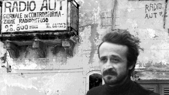 Peppino Impastato giornalista vittima di mafia