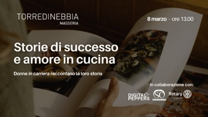 Storie di successo e amore in cucina”: il talk per la Giornata della Donna